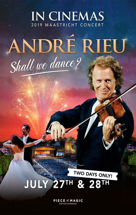 André Rieu’s 2019 Maastricht Concert – Shall we Dance?