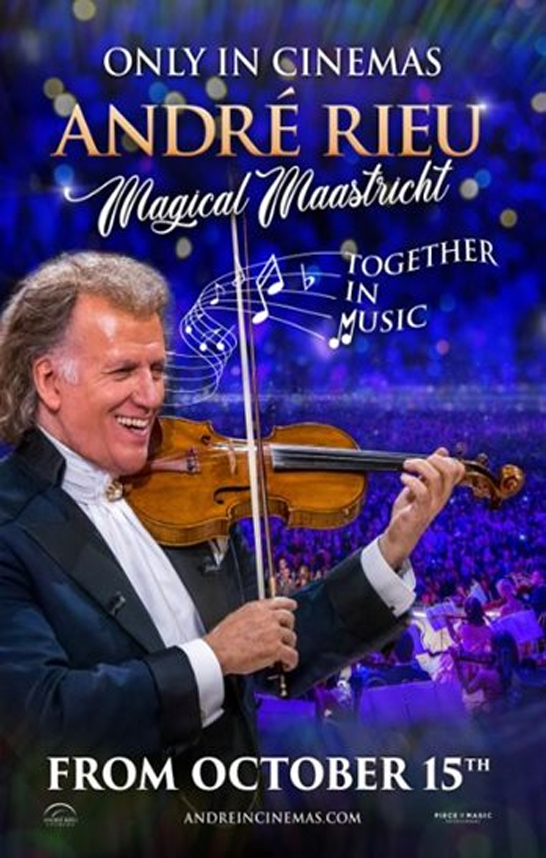Andre Rieu's Magical Maastricht: Together In Music