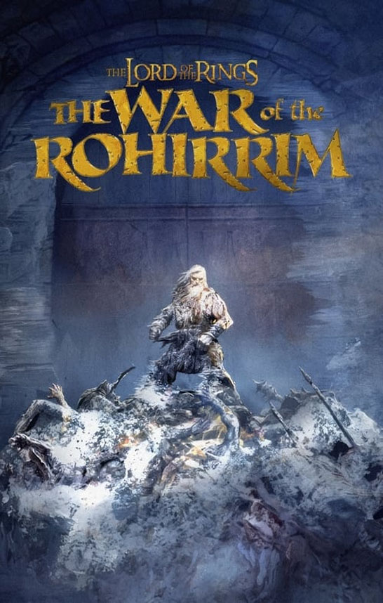 Lord of the Rings: The War of the Rohirrim